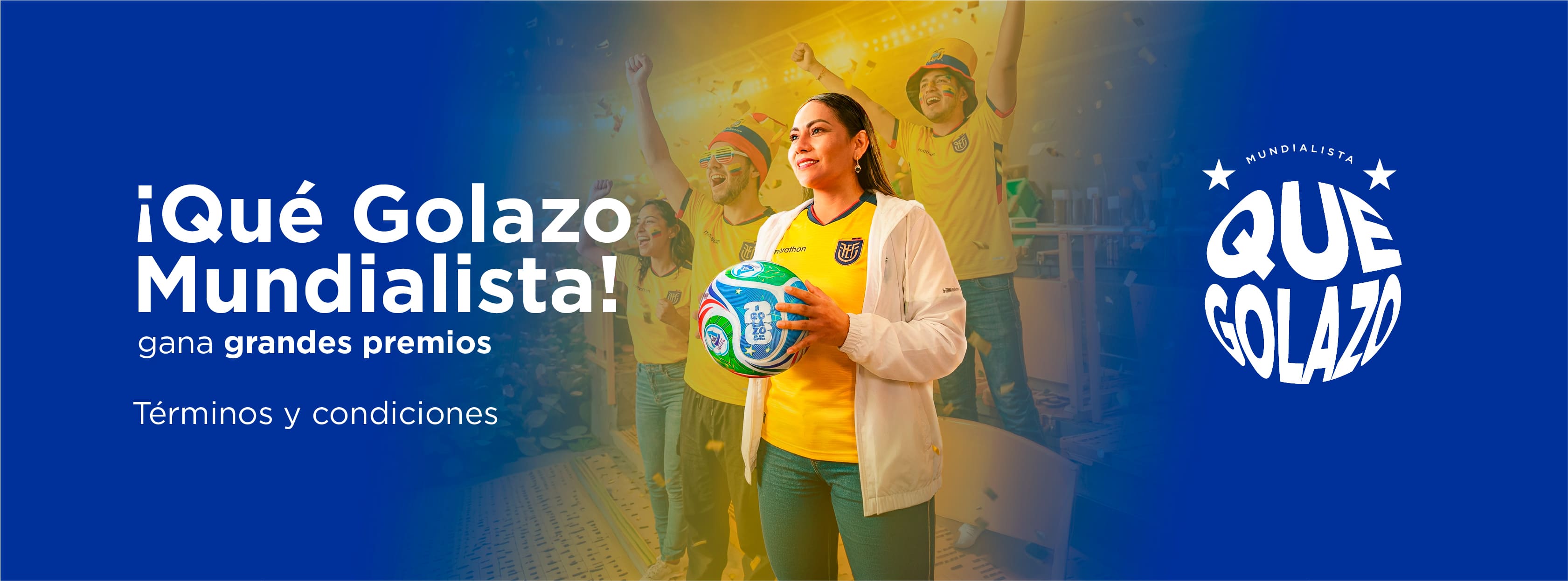 Campaña Golazo Términos y Condiciones
